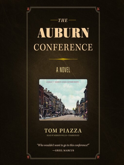 Title details for The Auburn Conference by Tom Piazza - Available